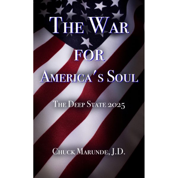 The War For America's Soul: The Deep State