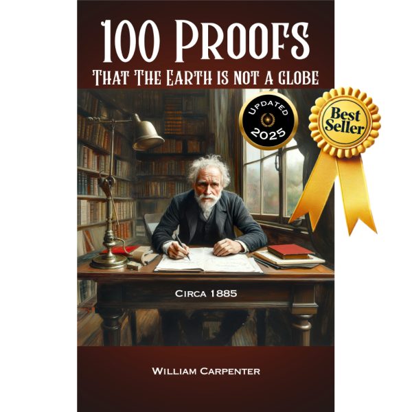 100 Proofs That The Earth is Not a Globe